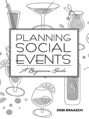 cover image of Planning Social Events: a Beginners Guide